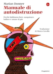 Manuale di autodistruzione