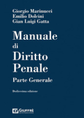 Manuale di diritto penale. Parte generale