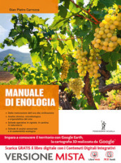 Manuale di enologia. Per le Scuole superiori. Con e-book. Con espansione online