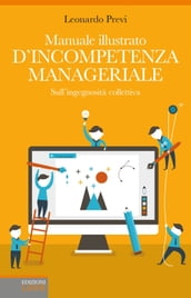 Manuale illustrato d incompetenza manageriale