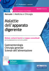 Manuale di medicina e chirurgia. Con software di simulazione. 2: Malattie dell apparato digerente. Sintesi, schemi teorici e mappe concettuali