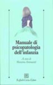 Manuale di psicopatologia dell infanzia