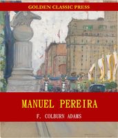 Manuel Pereira; Or, The Sovereign Rule of South Carolina