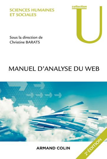 Manuel d'analyse du web - 2e éd. - Christine Barats