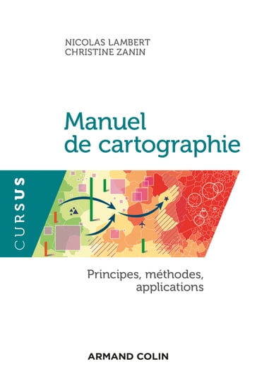 Manuel de cartographie - Christine Zanin - Nicolas Lambert