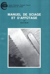 Manuel de sciage et d affûtage