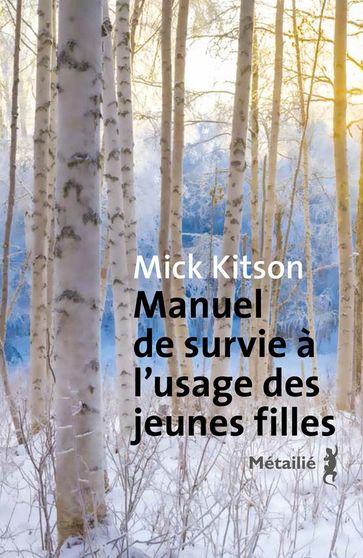 Manuel de survie à l'usage des jeunes filles - Mick Kitson