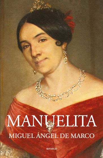 Manuelita - Miguel Ángel de Marco
