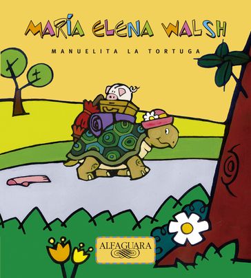Manuelita, la tortuga - María Elena Walsh