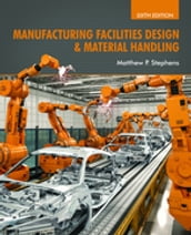 Manufacturing Facilities Design & Material Handling