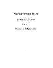 Manufacturing in Space