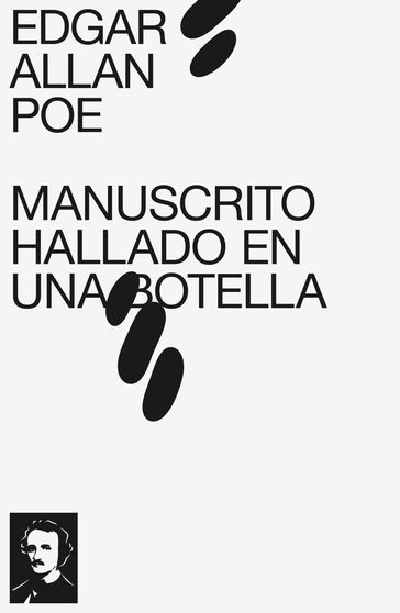 Manuscrito hallado en una botella - Edgar Allan Poe