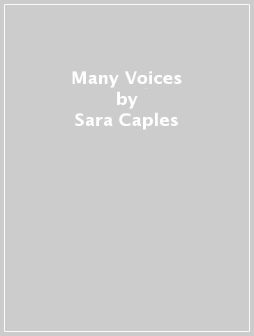 Many Voices - Sara Caples - Everardo Jefferson