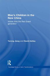 Mao s Children in the New China