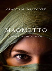 Maometto, fondatore dell Islam (tradotto)