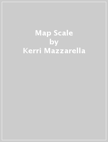 Map Scale - Kerri Mazzarella