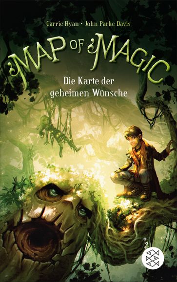 Map of Magic - Die Karte der geheimen Wünsche (Bd. 1) - John Parke Davis - Ryan Carrie