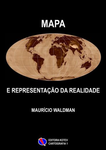 Mapa e Representação da Realidade - Maurício Waldman