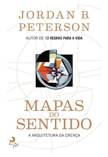Mapas do Sentido - Jordan B.peterson