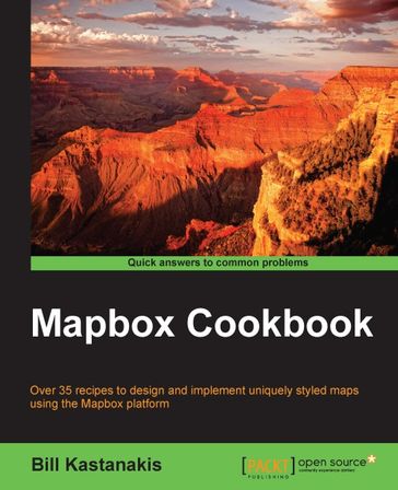 Mapbox Cookbook - Bill Kastanakis