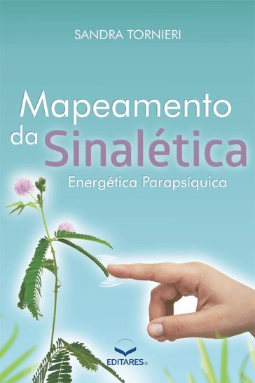 Mapeamento da Sinalética Energética Parapsíquica - Sandra Tornieri