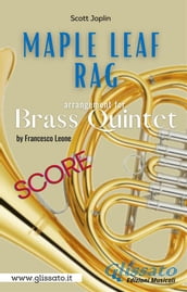 Maple Leaf Rag - Brass Quintet (score)