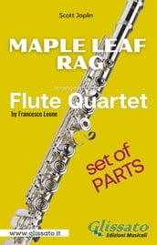 Maple Leaf Rag - Flute Quartet - Parts