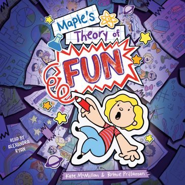 Maple's Theory of Fun - Kate McMillan - Ruthie Prillaman