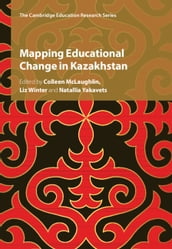 Mapping Educational Change in Kazakhstan