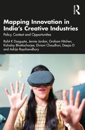 Mapping Innovation in India s Creative Industries