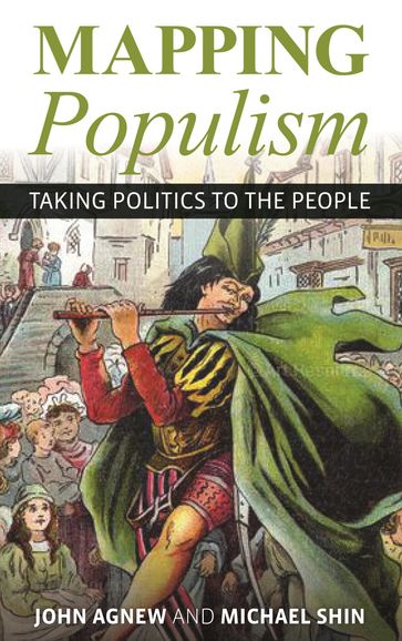 Mapping Populism - John Agnew - Michael Shin