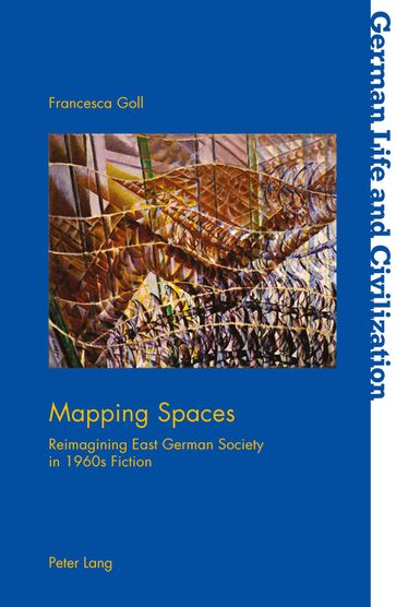 Mapping Spaces - Francesca Goll - Jost Hermand