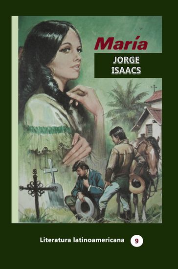 María - Jorge Isaacs