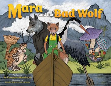 Mara and the Bad Wolf - Ké Kampeas-Rittenhouse - Bryony van der Merwe