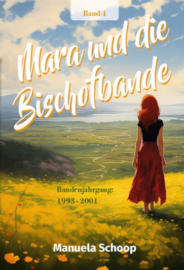 Mara und die Bischofbande - Manuela Schoop