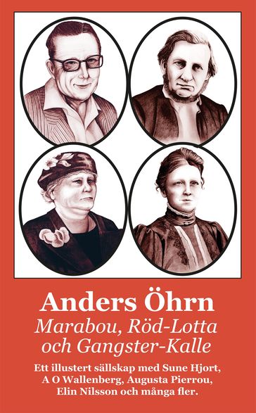 Marabou, Gangster-Kalle och Röd-Lotta - Anders Öhrn