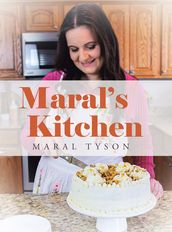 Maral s Kitchen