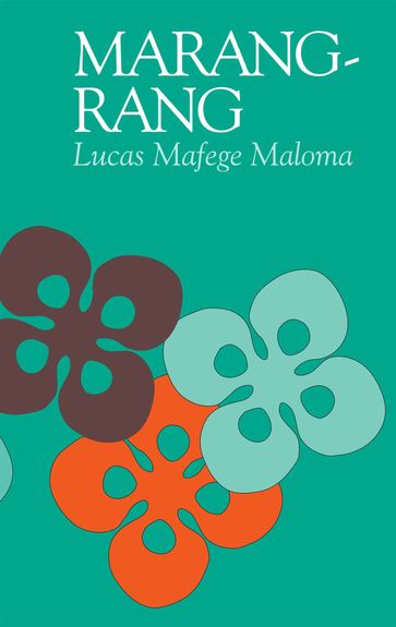 Marangrang - Lucas Mafege Maloma