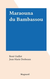 Maraouna du Bambassou