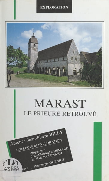 Marast : le prieuré retrouvé - Jean-Christophe Demard - Jean-Pierre Billy
