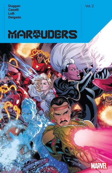 Marauders By Gerry Duggan - David Anthony Kraft