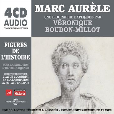 Marc Aurèle. Une biographie expliquée - Véronique BOUDON-MILLOT