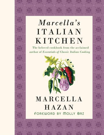 Marcella's Italian Kitchen - Marcella Hazan