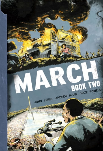 March: Book Two - Andrew Aydin - John Robert Lewis - Nate Powell