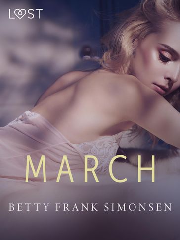 March - erotic short story - Betty Frank Simonsen