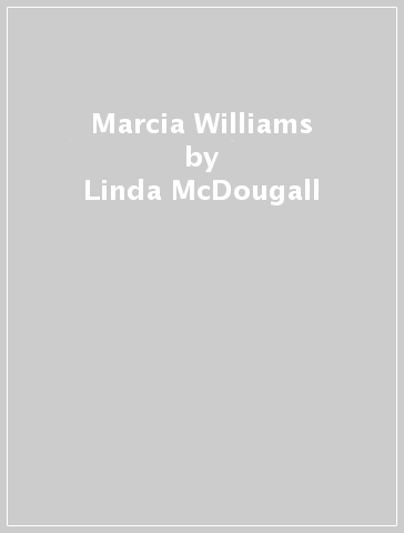 Marcia Williams - Linda McDougall