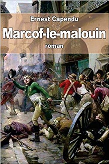 Marcof-Le-Malouin - Ernest Capendu