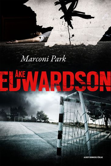 Marconi Park - Miroslav Sokcic - Åke Edwardson