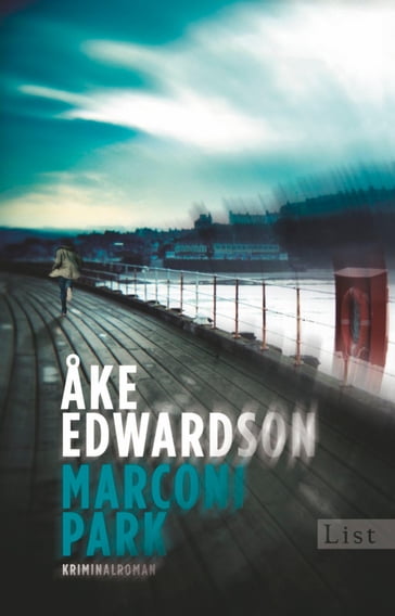 Marconipark - Åke Edwardson