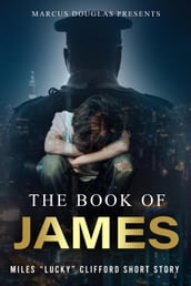 Marcus Douglas Presents The Book of James